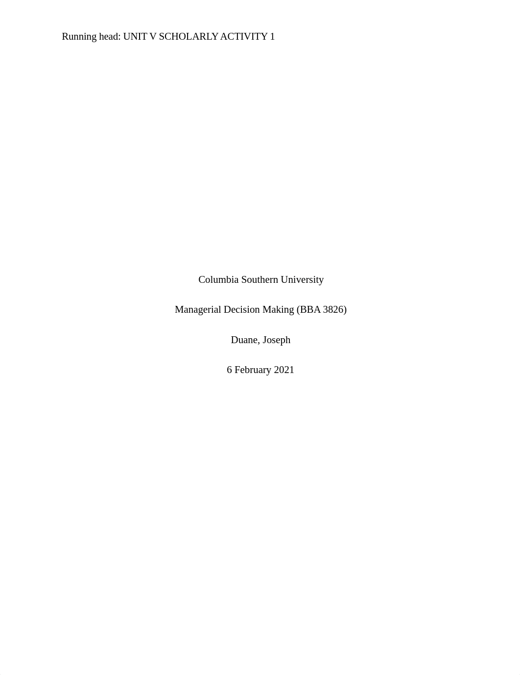 Managerial Decision Making Unit V Scholarly activity.docx_dlbhz2qs529_page1