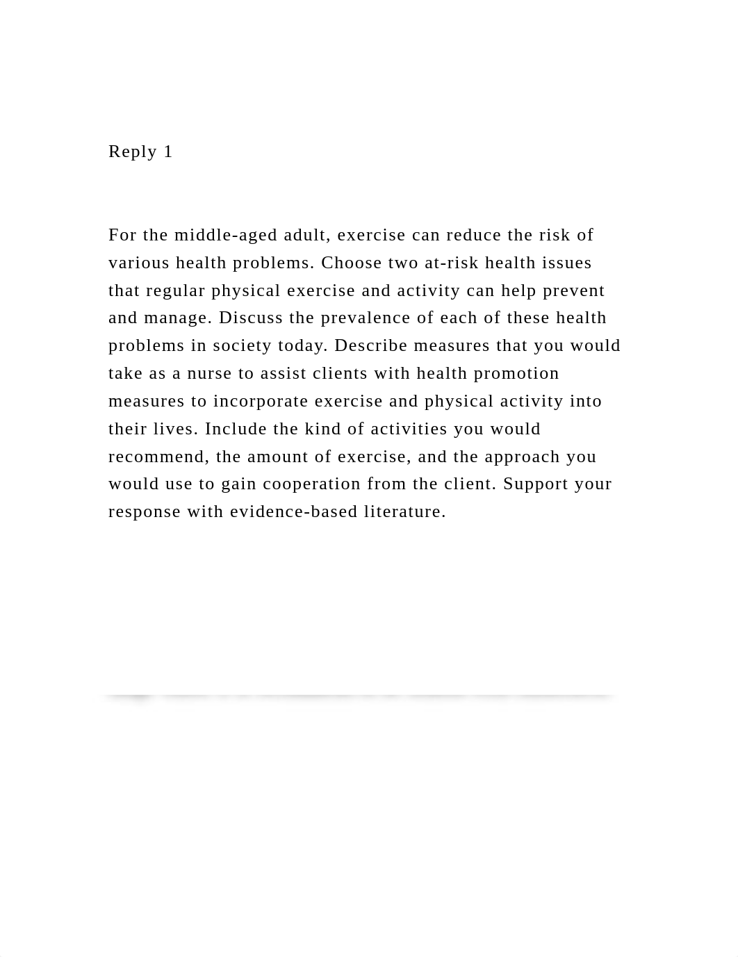 Reply 1For the middle-aged adult, exercise can reduce the ri.docx_dlcmb7olwnf_page2