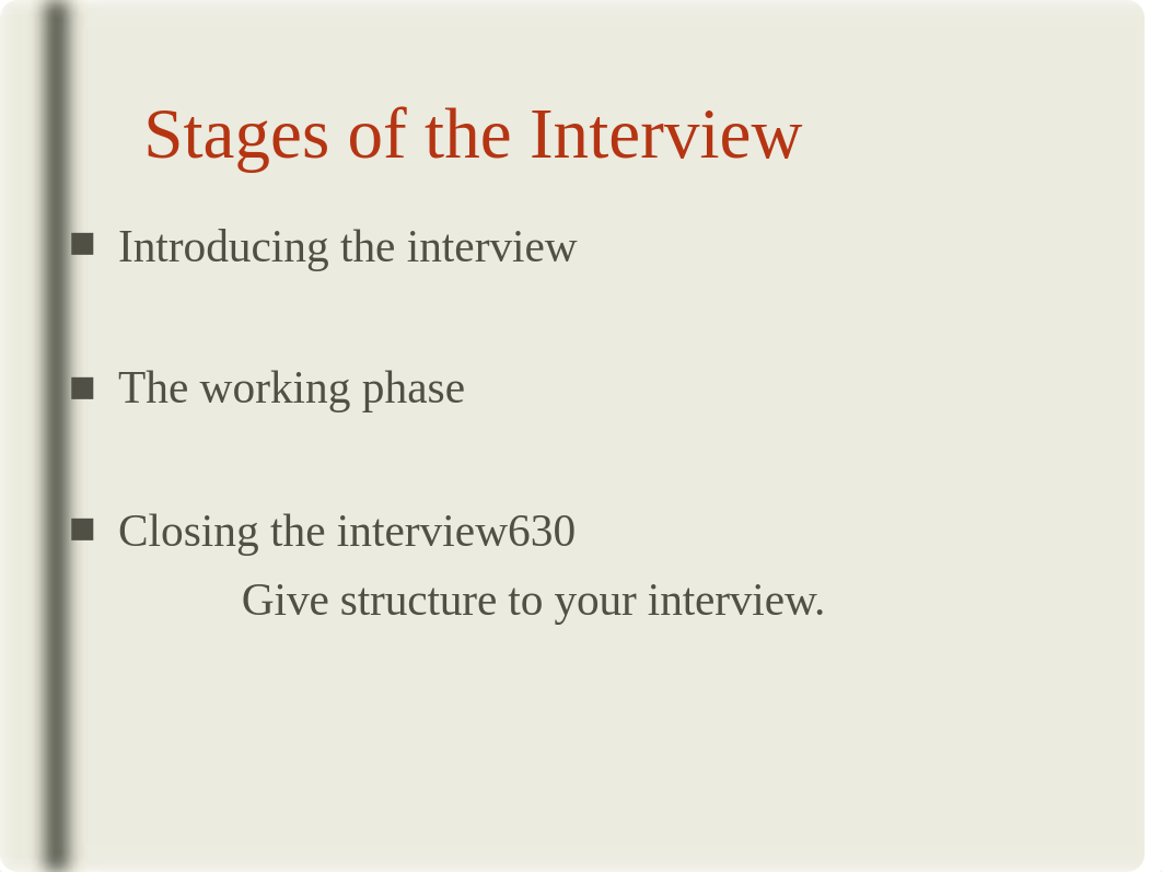 Chapter 3 The Interview.ppt_dld43bd1gln_page4