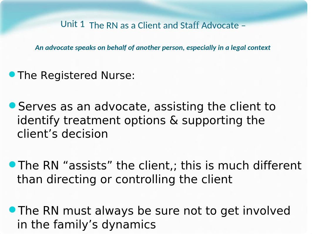 NUR 320 Lecture 1, Client advocacy, Advance directives & Informed consent.pptx_dldmkfnisom_page2