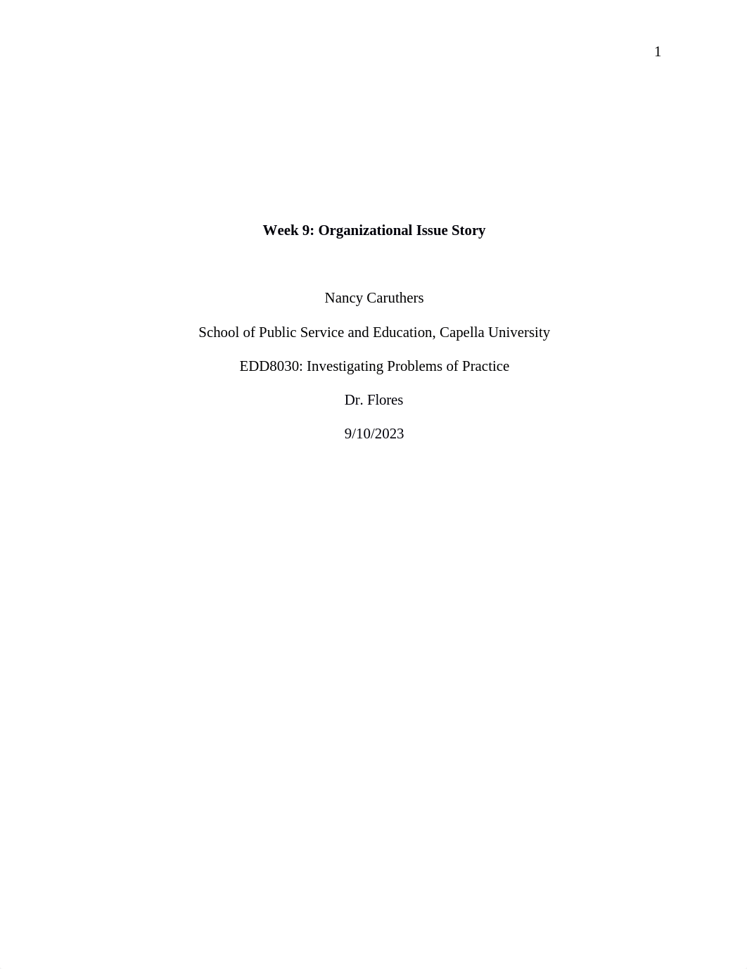 Caruthers_week 9 organizational issue story (1).docx_dldmy6e35ng_page1