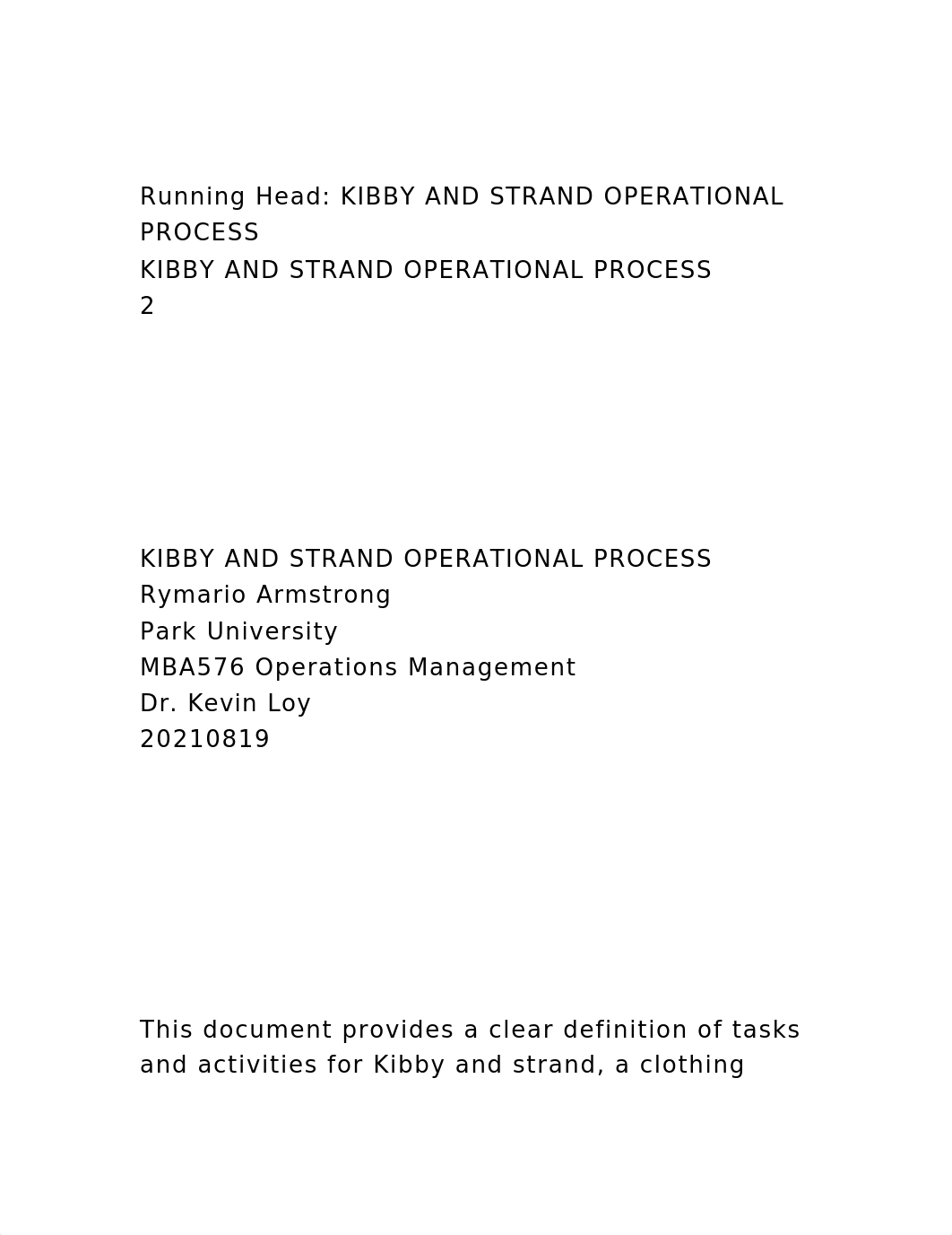 Running Head KIBBY AND STRAND OPERATIONAL PROCESS KIBBY AND STR.docx_dldnnzffmtc_page2