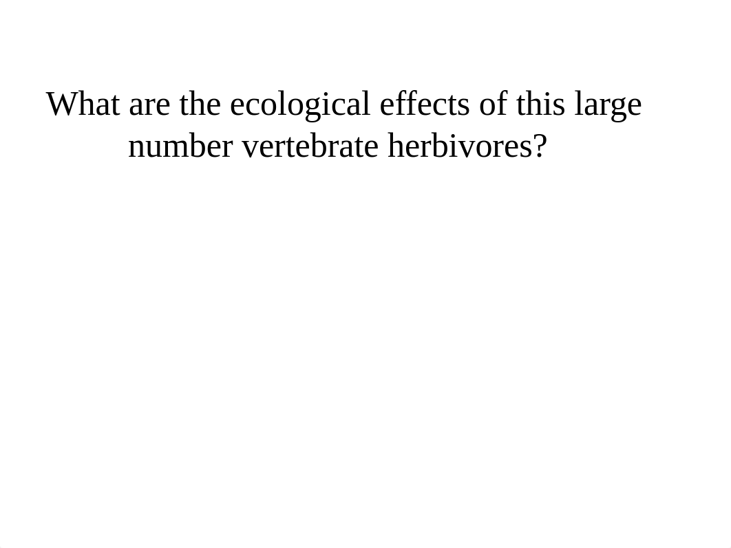 Lecture 16 -MammailanHerbivory II.pptx_dle1a1svhu8_page5