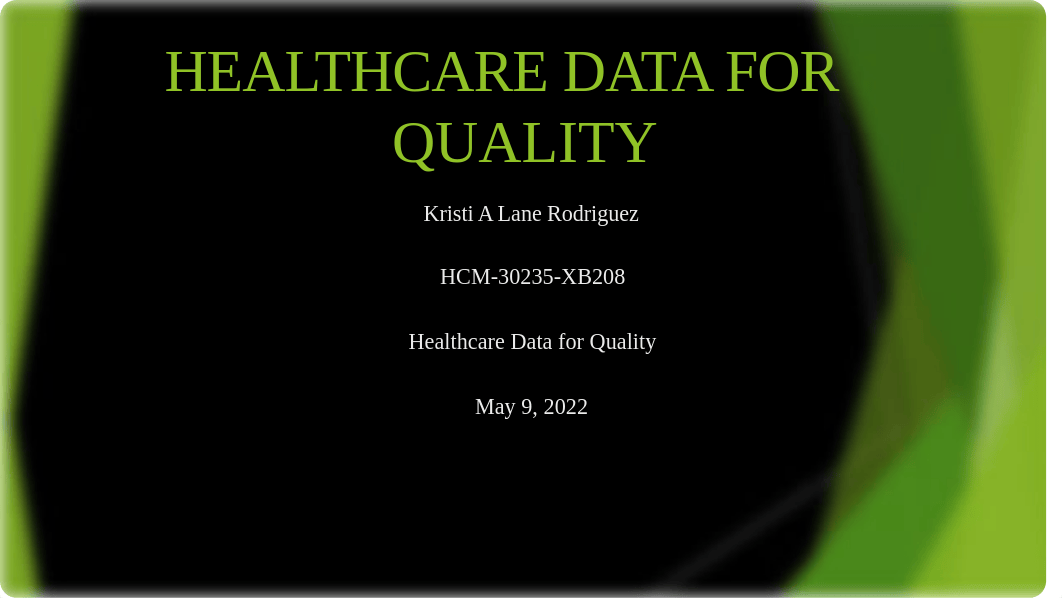 HCM-30235-XB208 Healthcare Data for Quality - 2.pptx_dle4hylzzq1_page1