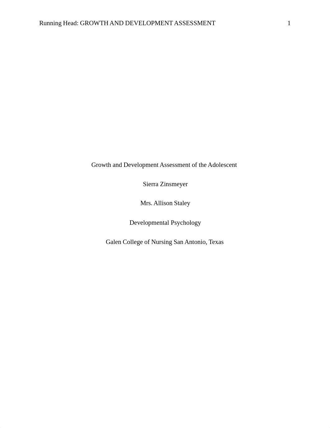 Growth and Development Assessment of the Adolescent paper_Sierra Zinsmeyer (2).docx_dlf1j6mcsip_page1