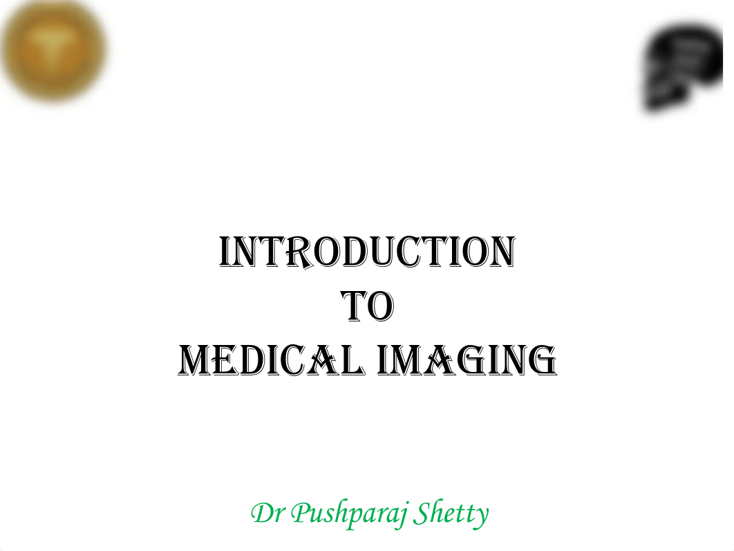 6.Introduction_to_Medical_Imaging[1].pdf_dlfmj711qun_page1