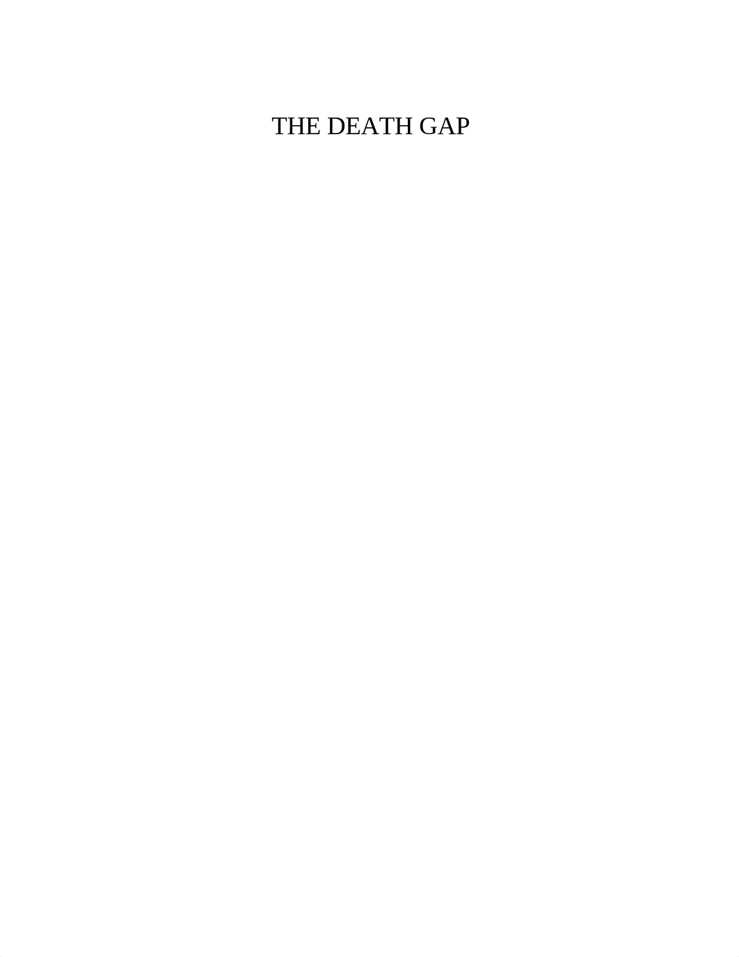 The Death Gap by David A. Ansell [Ansell, David A.] (z-lib.org).epub.pdf_dlfzunhhik9_page2