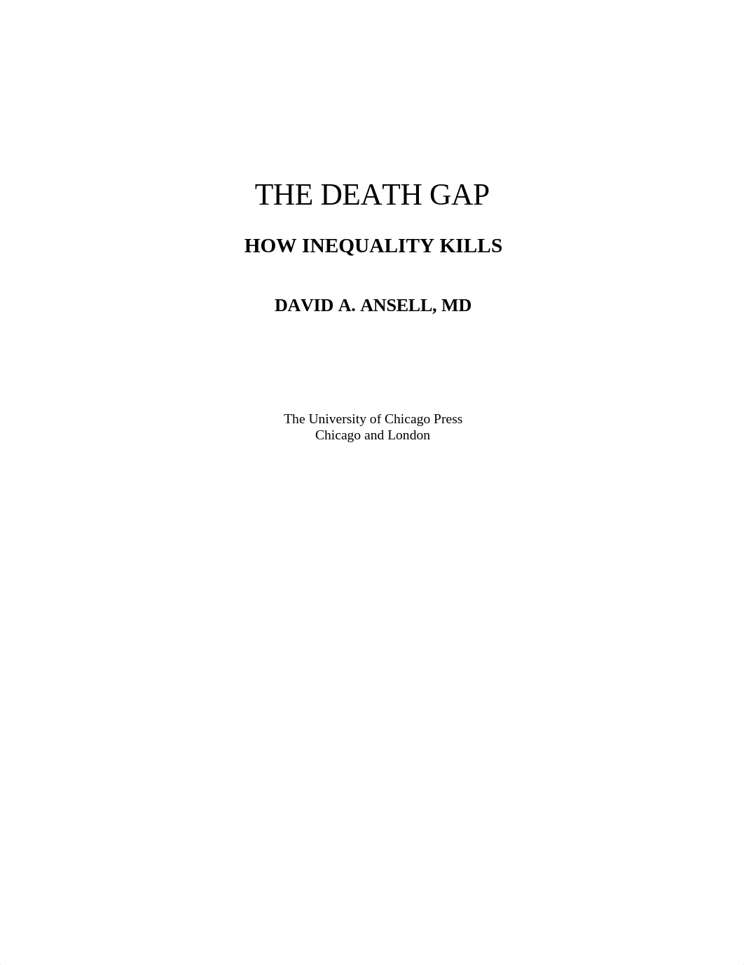 The Death Gap by David A. Ansell [Ansell, David A.] (z-lib.org).epub.pdf_dlfzunhhik9_page3