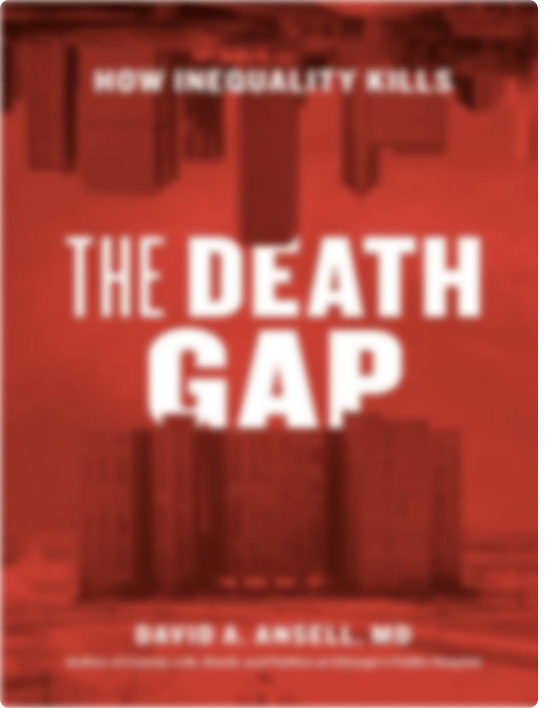 The Death Gap by David A. Ansell [Ansell, David A.] (z-lib.org).epub.pdf_dlfzunhhik9_page1