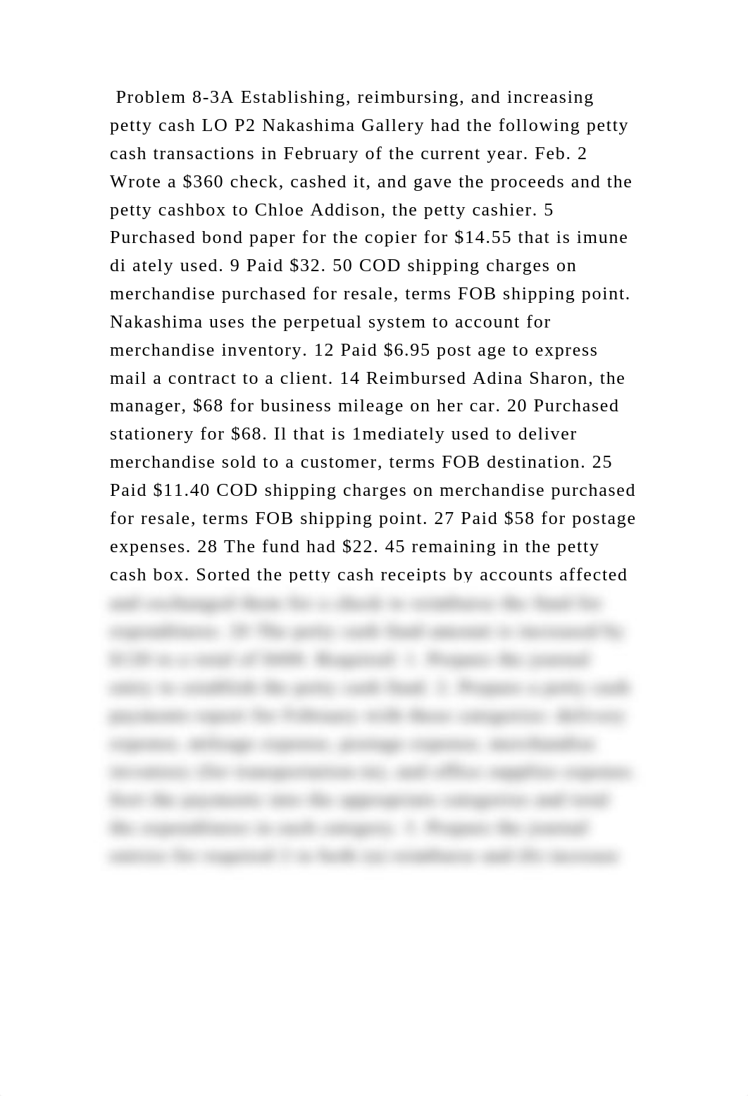 Problem 8-3A Establishing, reimbursing, and increasing petty cash LO .docx_dlg9myiu7kg_page2