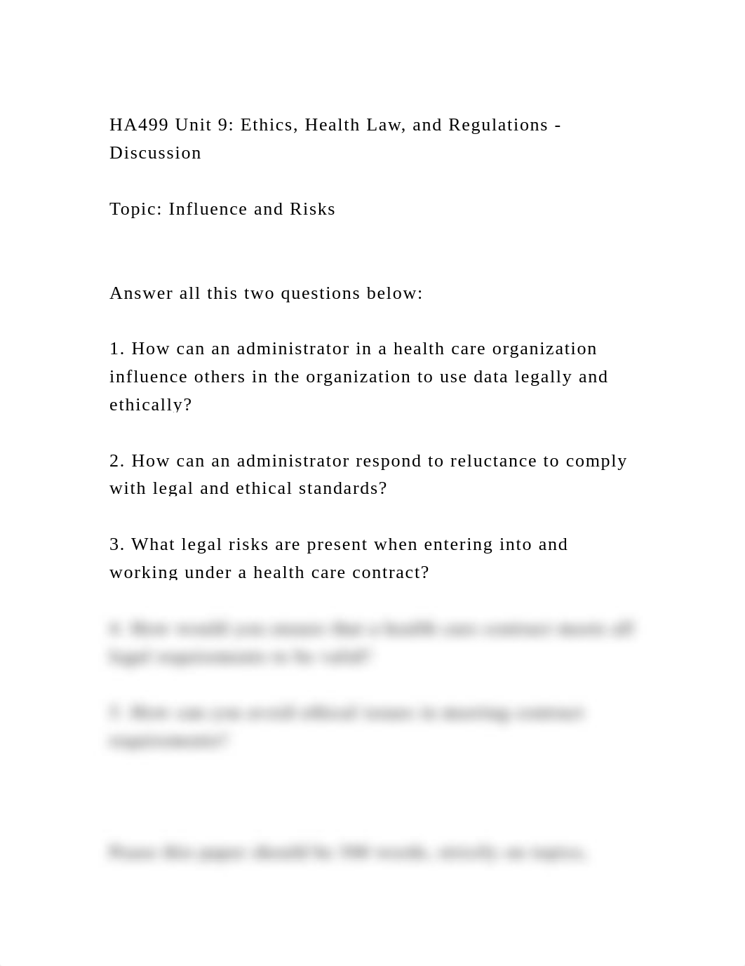 HA499 Unit 9 Ethics, Health Law, and Regulations - Discussion T.docx_dlgb2v1jwv7_page2