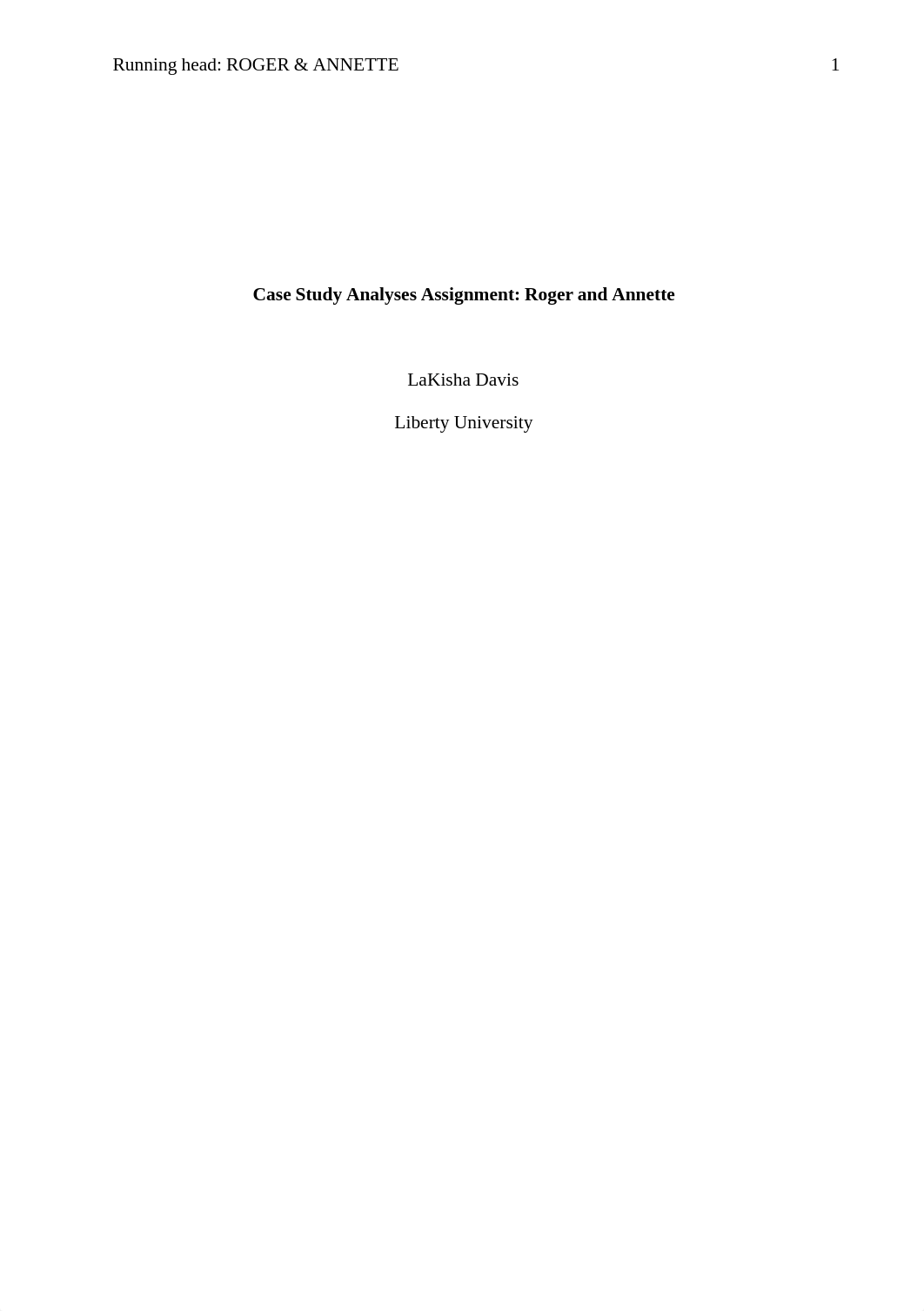 Case Study Analyses Assignment  (Roger & Annette) .docx_dlgd8lu5145_page1