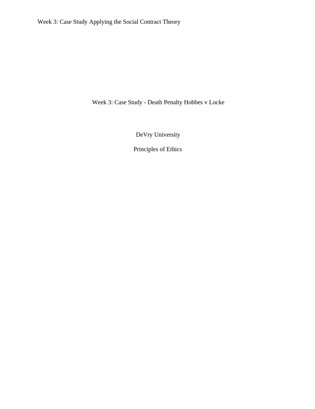 Week 3 Case Study Death Penalty Hobbes vs Locke-1.docx_dlgqjbmx5x8_page1