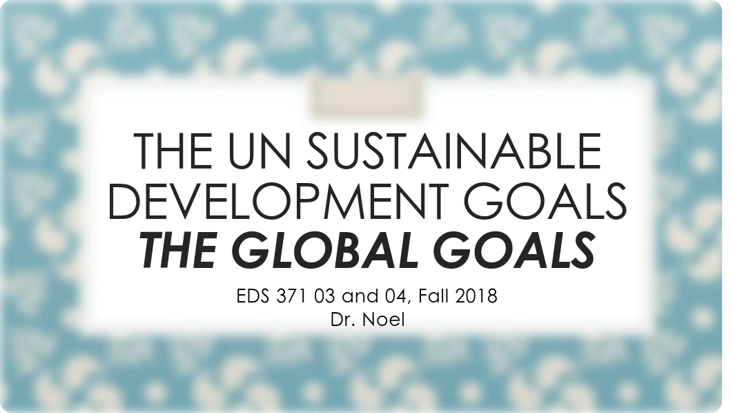 UN Sustainable Development Goals INTRO.pdf_dlgxn98rw8b_page1