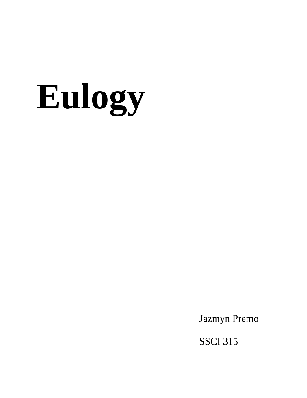 SSCI315 - Eulogy.docx_dlgykmc7mn3_page1