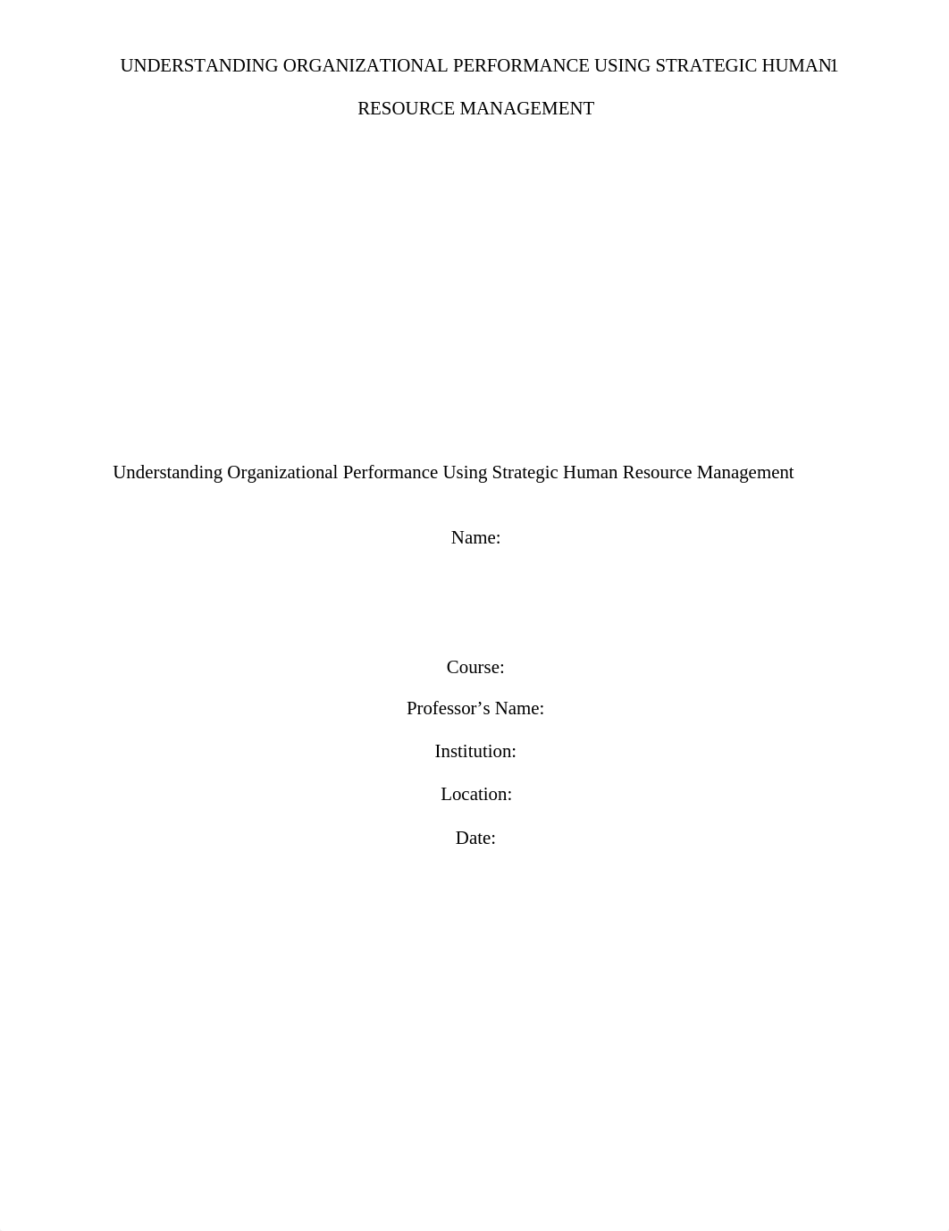 Understanding Organizational Performance Using Strategic Human Resource Management.docx_dli69zi6qda_page1