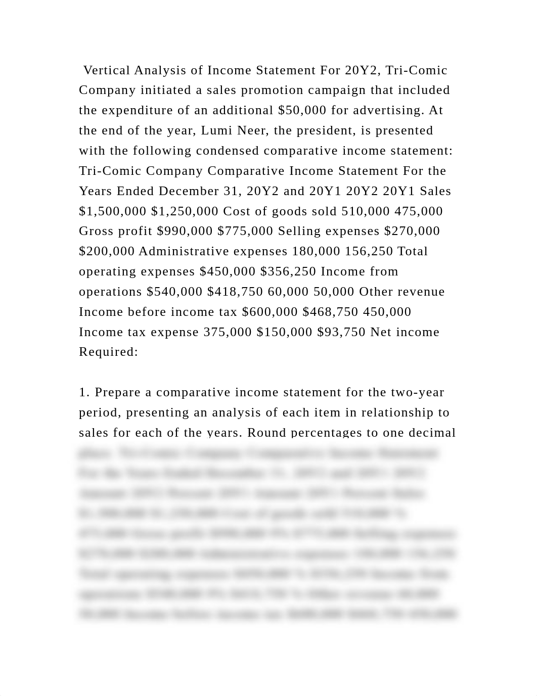 Vertical Analysis of Income Statement For 20Y2, Tri-Comic Company ini.docx_dljjq9sd5w7_page2