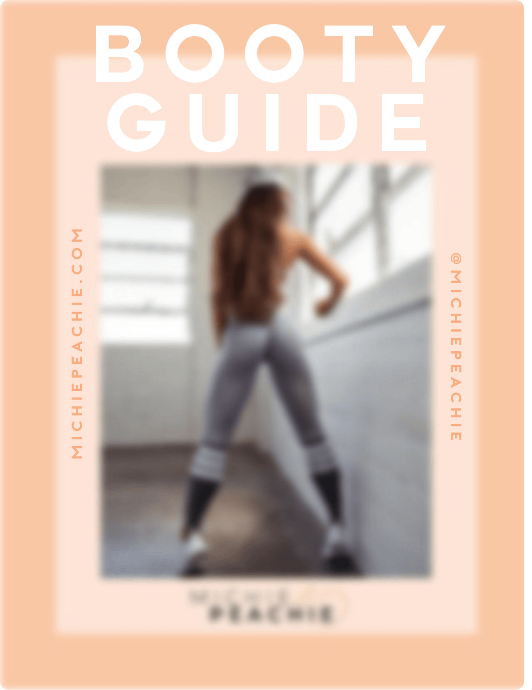 Michie Peachie Glute Guide.pdf_dljpmd9w71z_page1