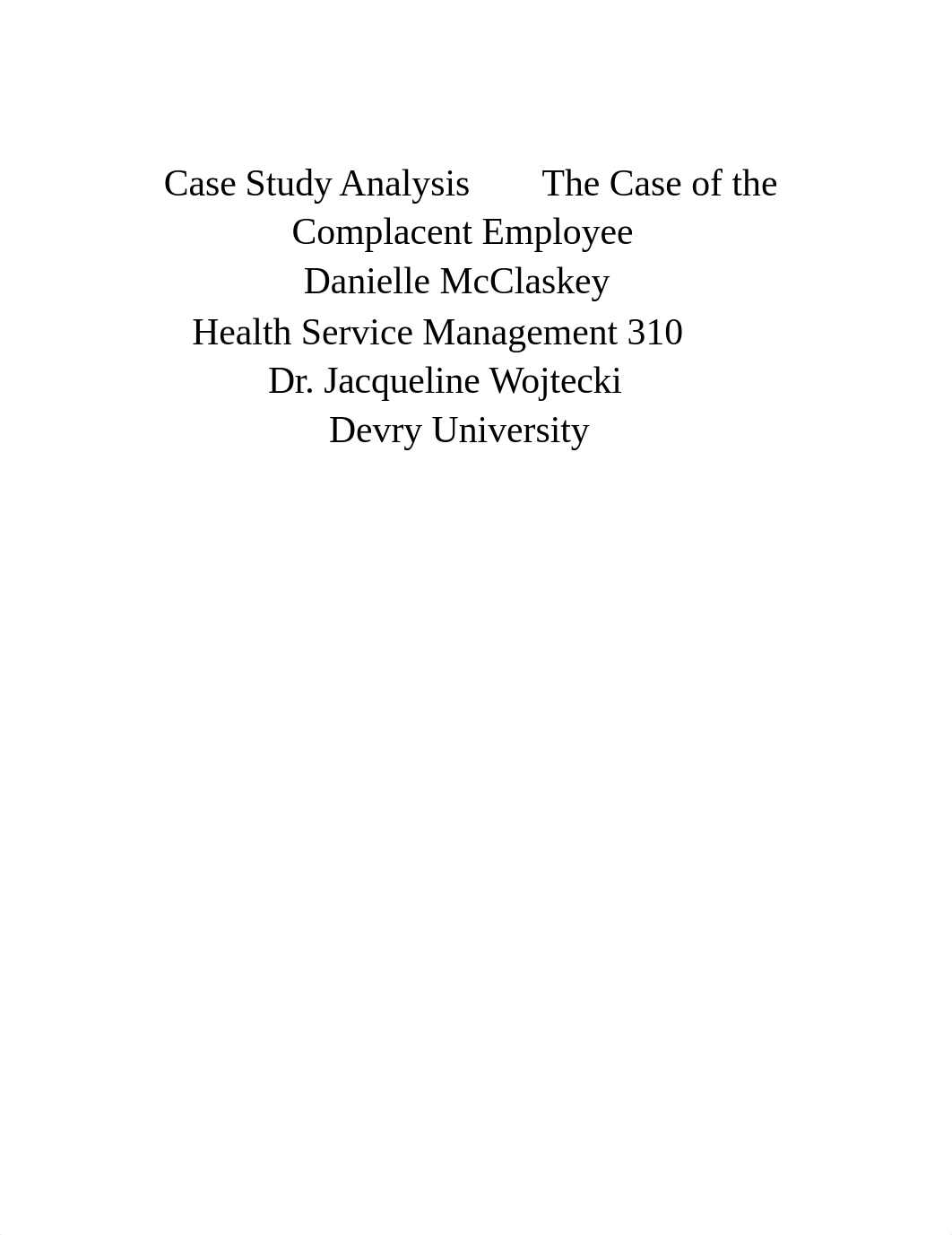 WK6_CaseStudyAnalysisWriteUp-DMcClaskey (1)_dljzuf0tt7j_page1