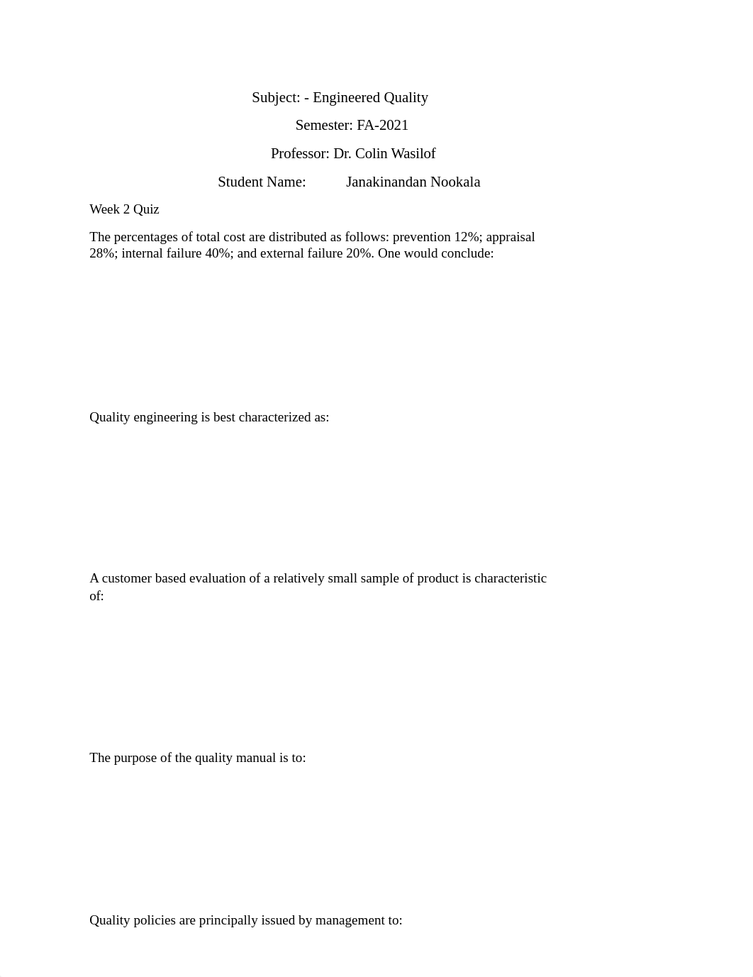 FA-2021 -Engineered Quality-Dr. Colin Wasiloff-Week-2-Quiz.docx_dlk4il16wjj_page1