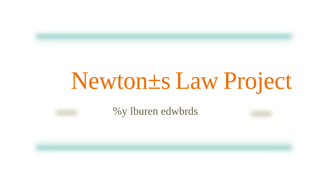 Newton's Law Project.pdf_dlkud17nmuf_page1