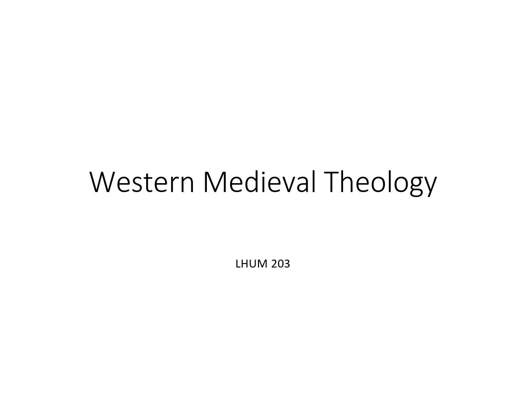 LHUM 203 Western Medieval Theology.pdf_dlkzapeh8s0_page1