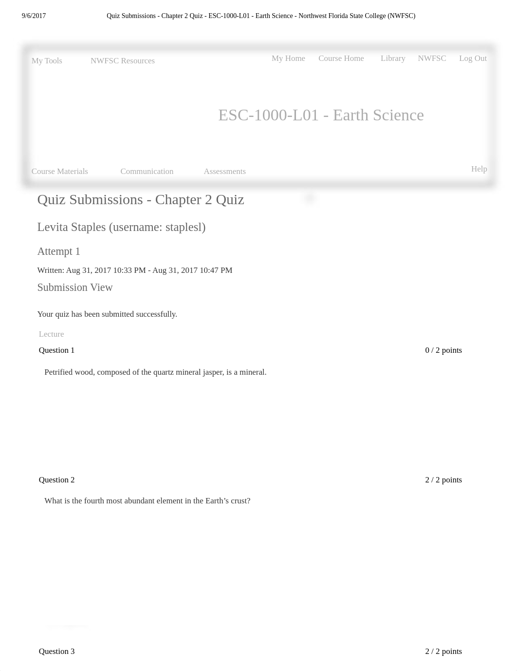 Quiz Submissions - Chapter 2 Quiz - ESC-1000-L01 - Earth Science - Northwest Florida State College (_dlljq1slaff_page1