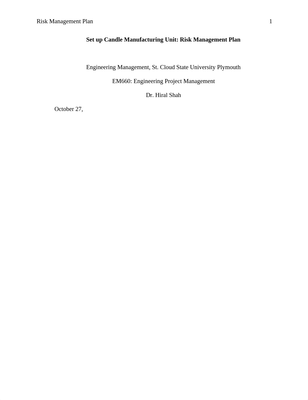 Set up Candle Manufacturing Unit Risk Management Plan_EM660_FinalProject.docx_dllk7qd28m9_page1