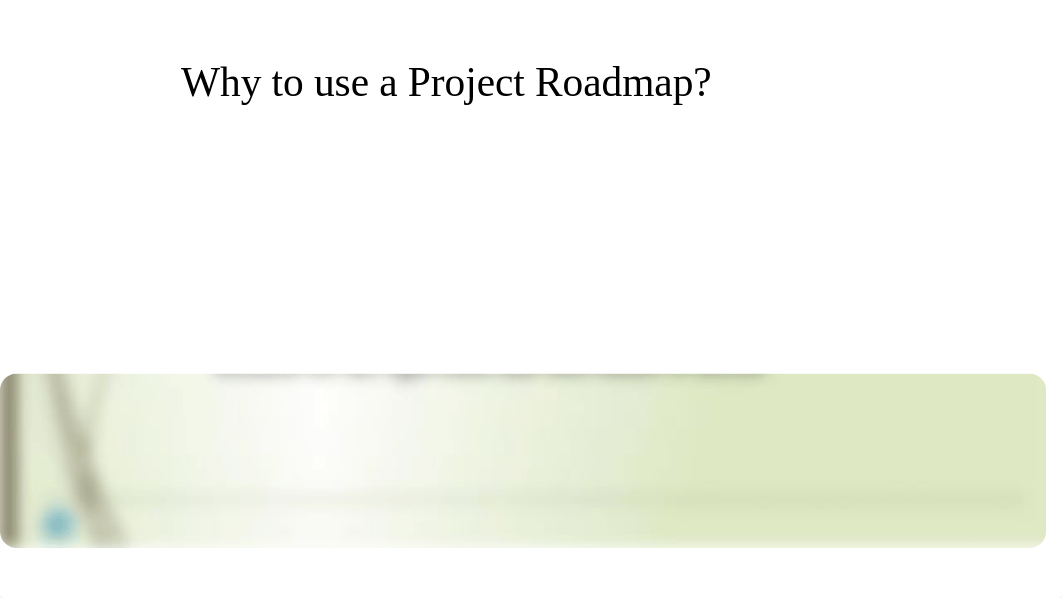 Project Roadmap.pptx_dlmm9wkmdj1_page4