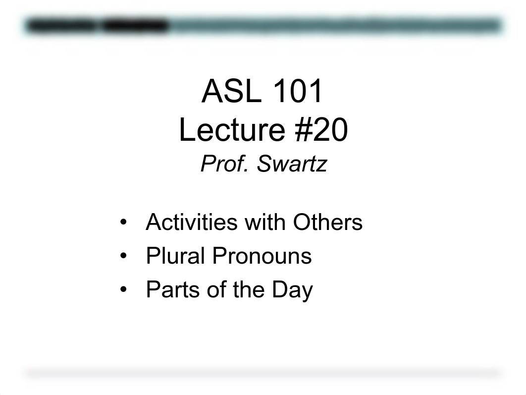 Lecture 20 - Talking About Activities with Others, Parts of the Day sans codes.pdf_dlpgschj65j_page1