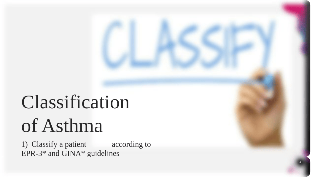 Presentation - Asthma Guidelines - 2019 - Part 1 - to post revised (1).pptx_dlq2fdji8os_page4