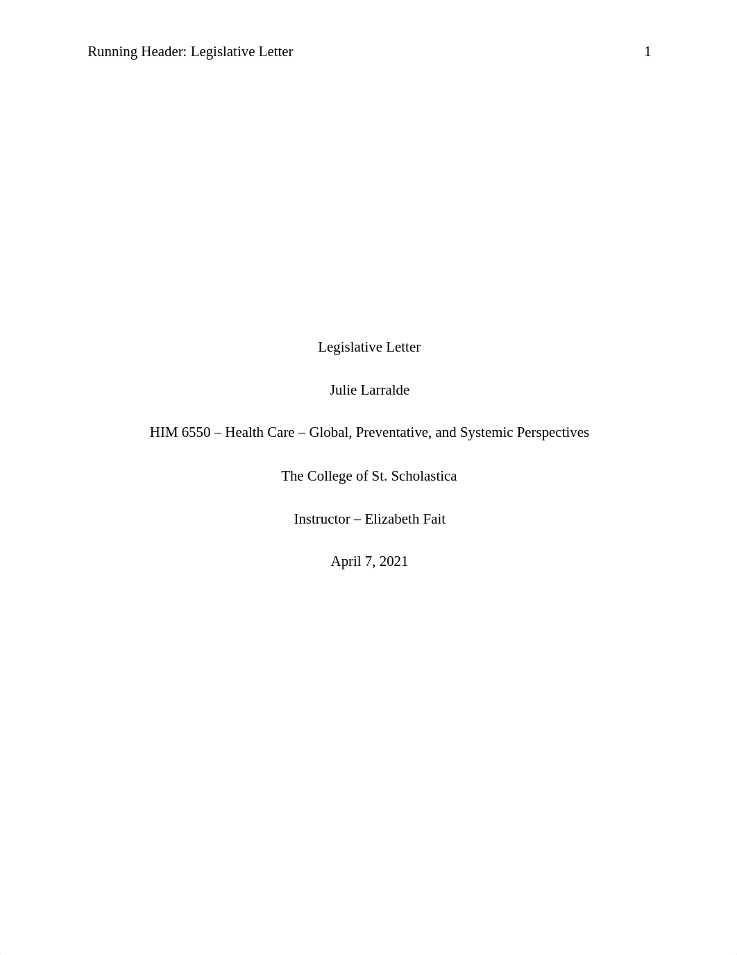 JLarralde HIM 6550 Sec 700 Legislative Letter 4721.docx_dlq2k93q80a_page1