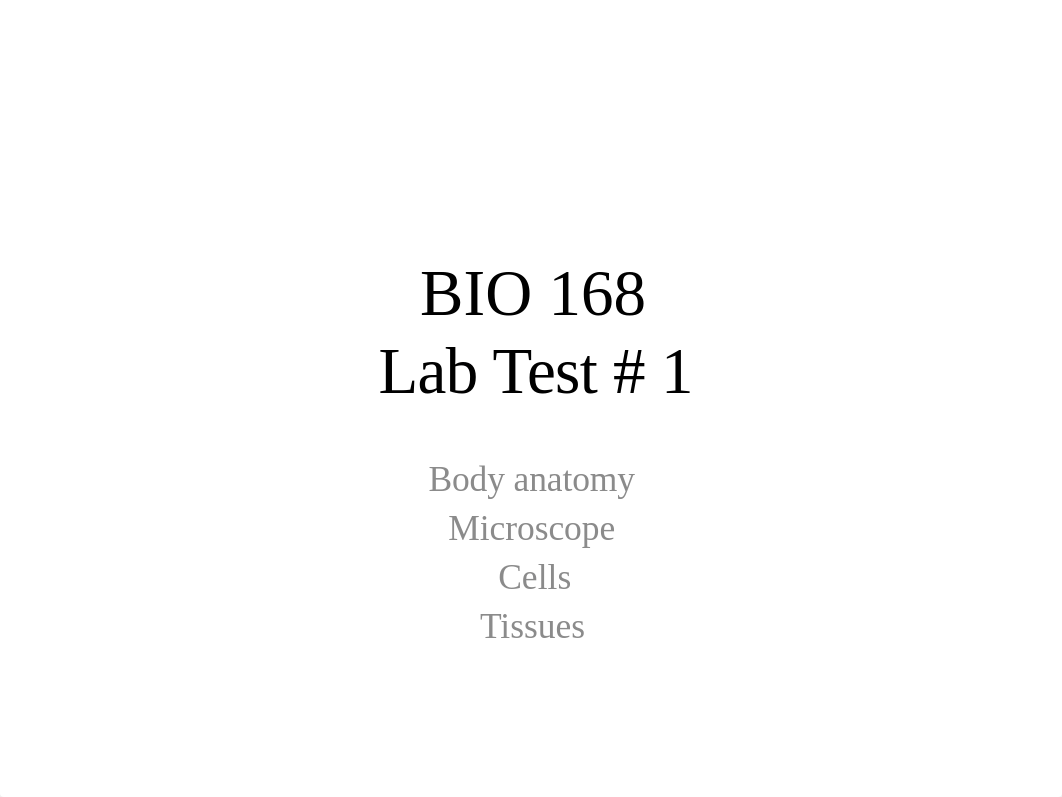 BIO 168 Lab Test 1 2019FA BIO 168-103.pptx_dlqea59t9ie_page1