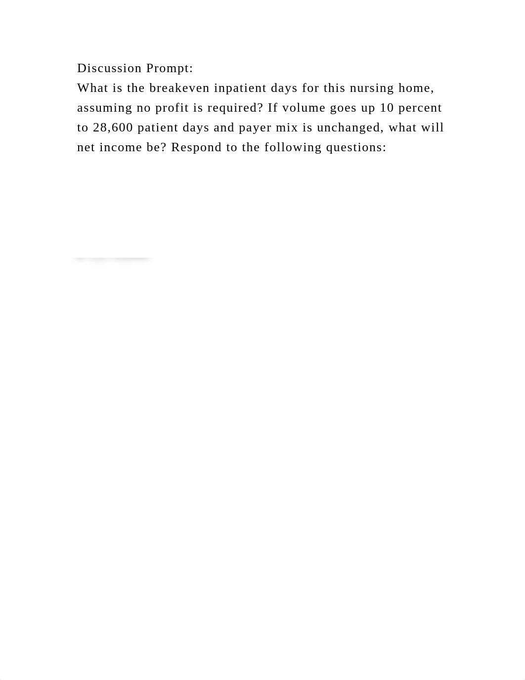 Your nursing home defines output as a patient day. The present volum.docx_dlqxqglirnh_page3