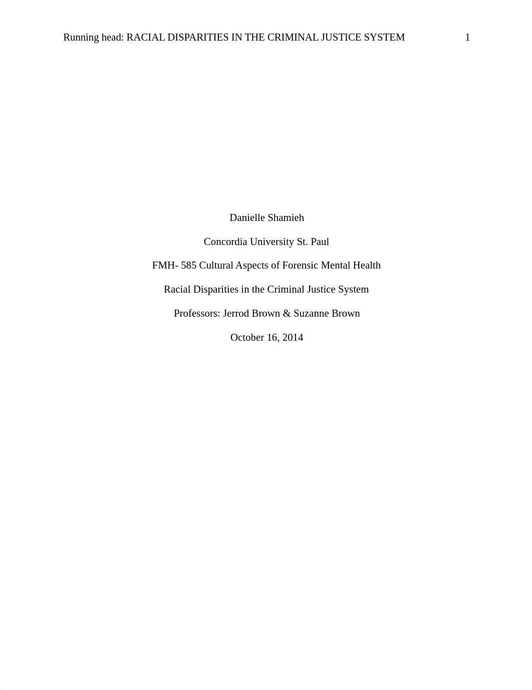 FMH 585 Week 6 Racial Disparities in Criminal Justice.docx_dlsjs73adhm_page1