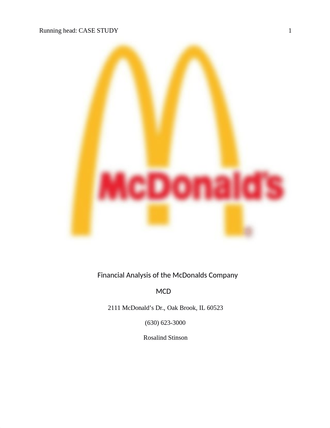 Rosalind Stinson Week 2 Case Study PART 1 McDonalds Corporation Overview.docx_dlsmrsvx0p6_page1