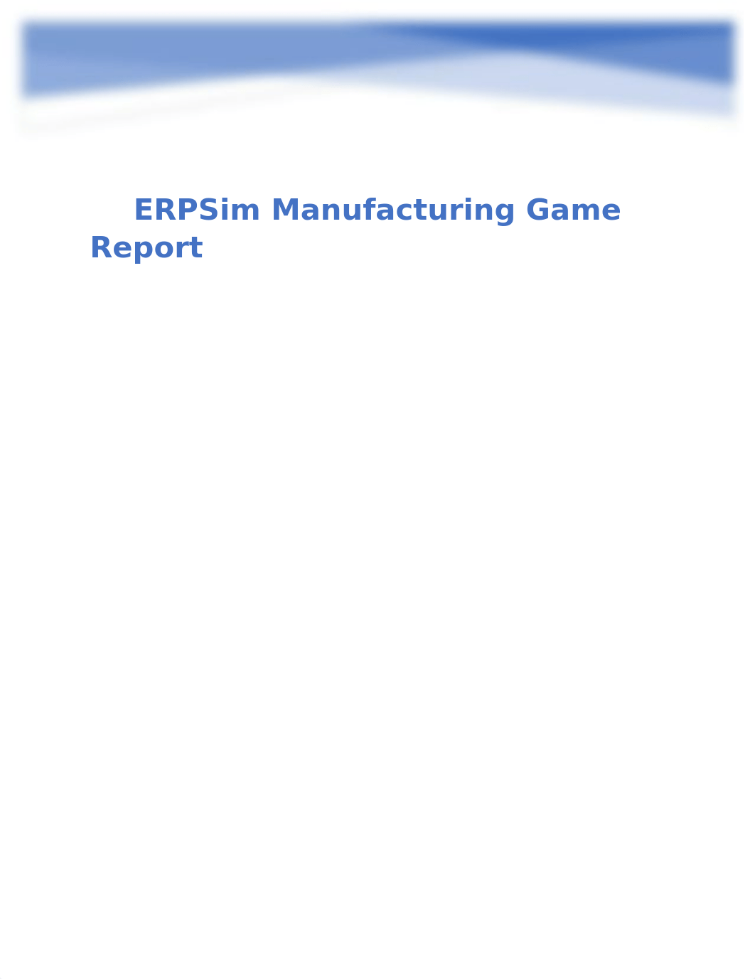 ERPSim Manufacturing Game Report.docx_dltzqp7dy3m_page1