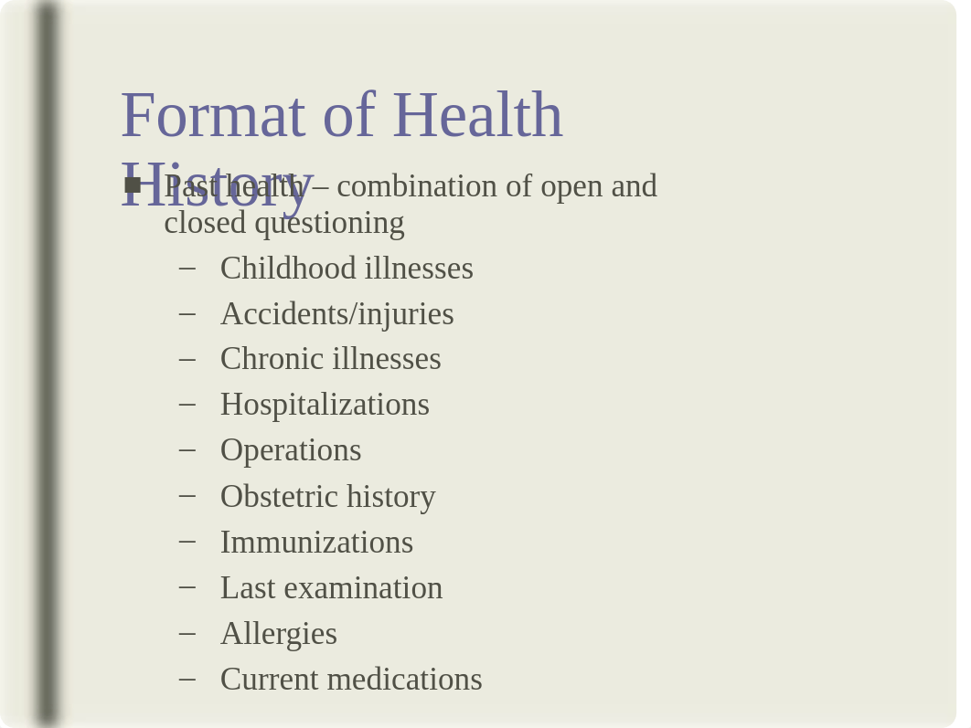 Chapter 4 The Complete Health History.ppt_dludvyre5e5_page5