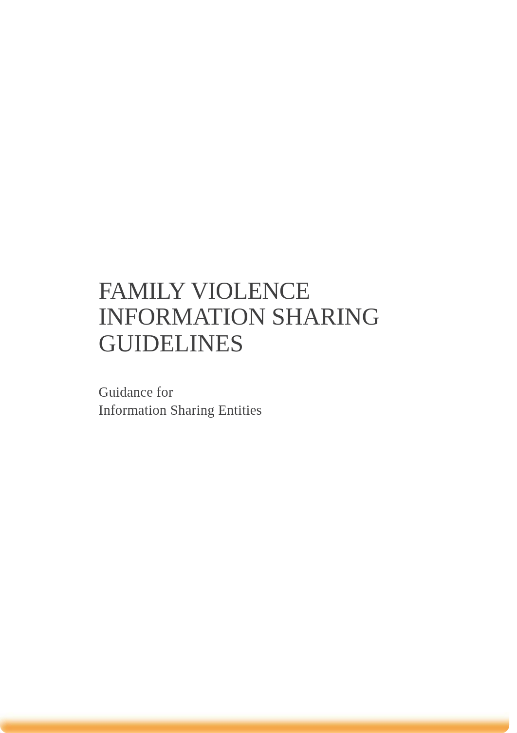 Ministerial Guidelines - Family Violence Information Sharing Scheme_2.pdf_dluo7p5j7h9_page3