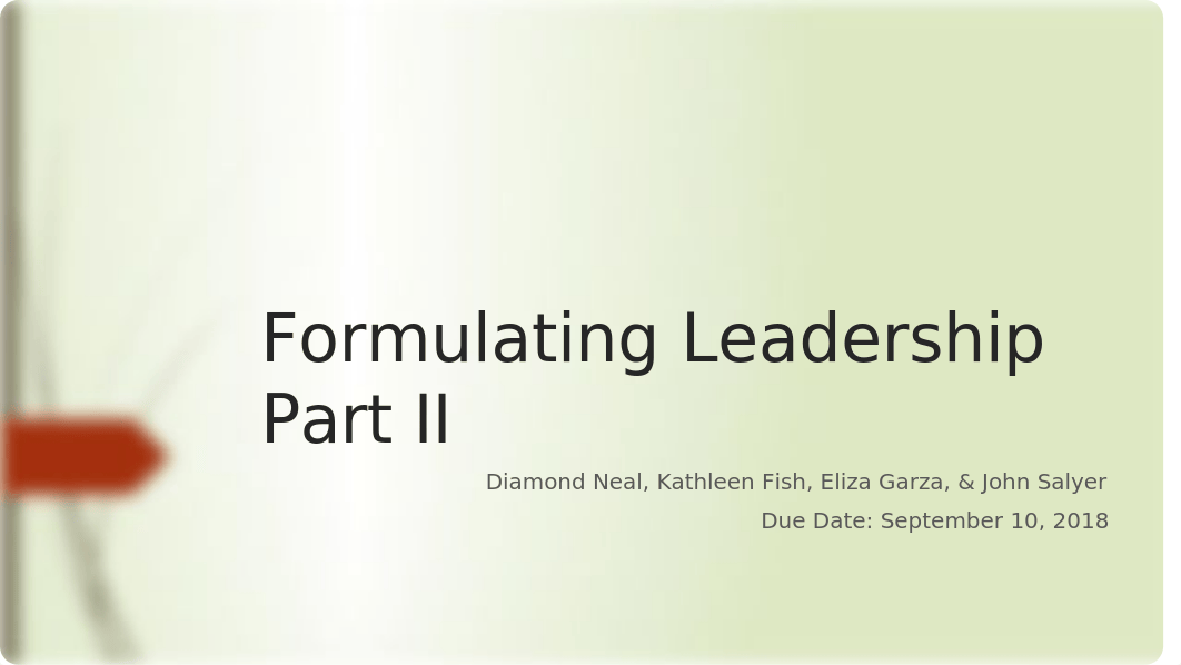 Formulating Leadership Part II - Week 4.pptx_dlw9jubentc_page1