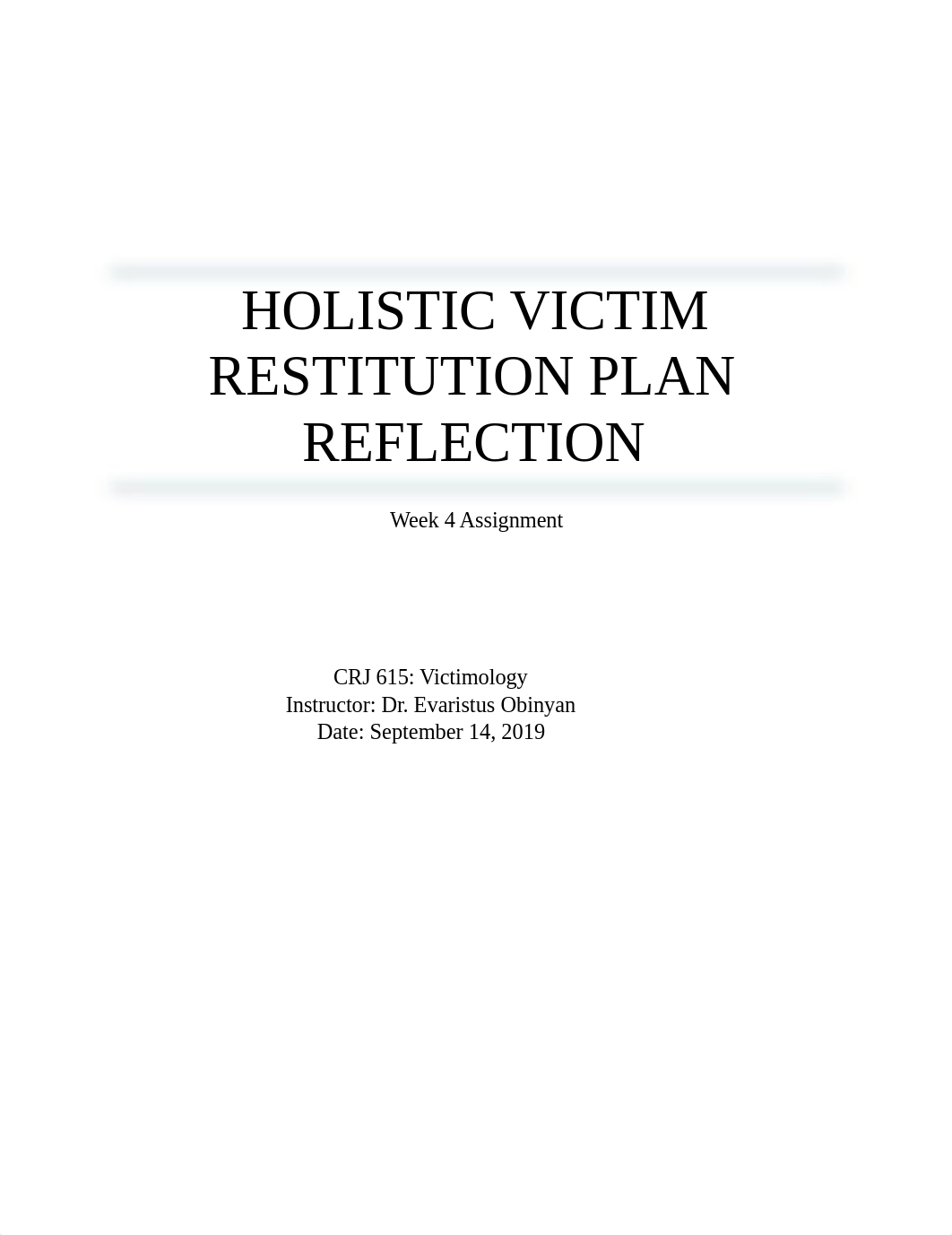 week 4-Holistic Victim Restitution Plan Reflection.docx_dlwfejyo1em_page1