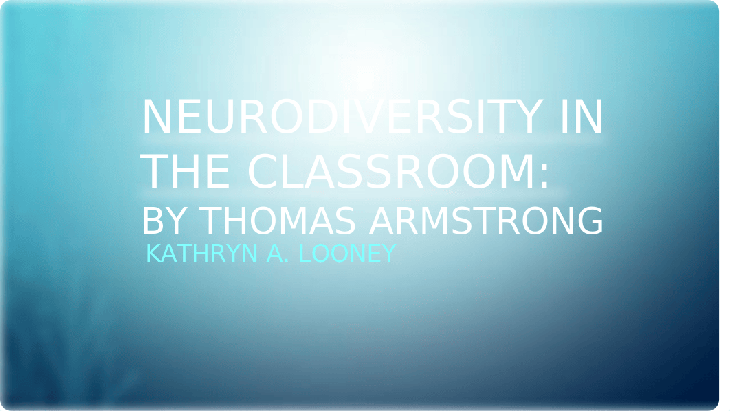 Neurodiversity in the Classroom.pptx_dlwge4lxt3a_page1