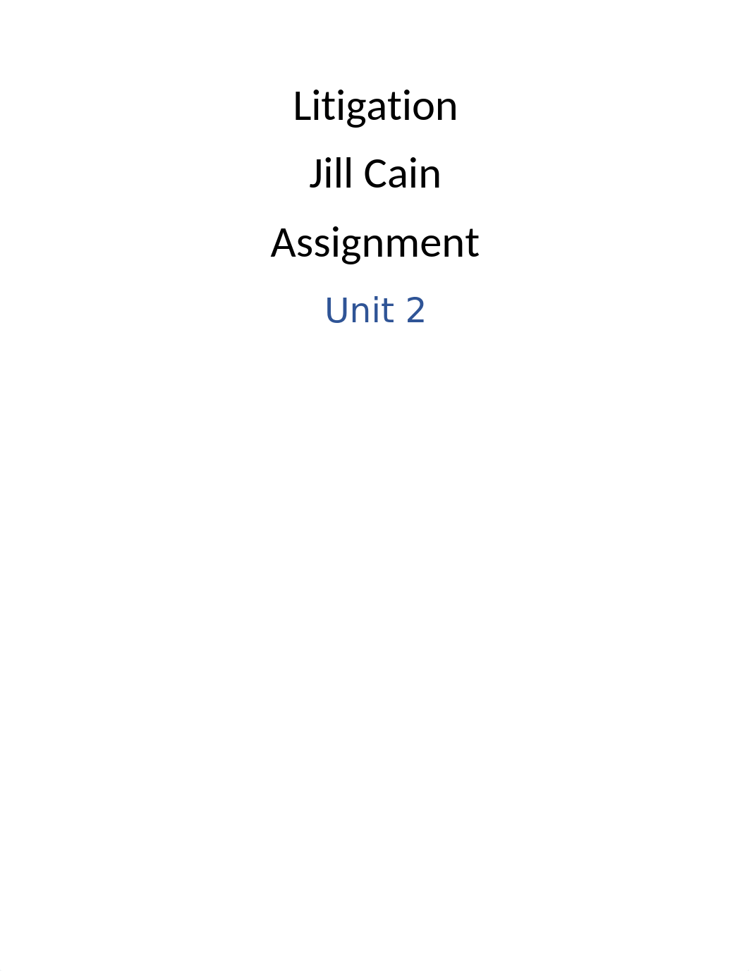 unit2.litigation.assignment.jillcain.docx_dlwq40r0qwp_page1