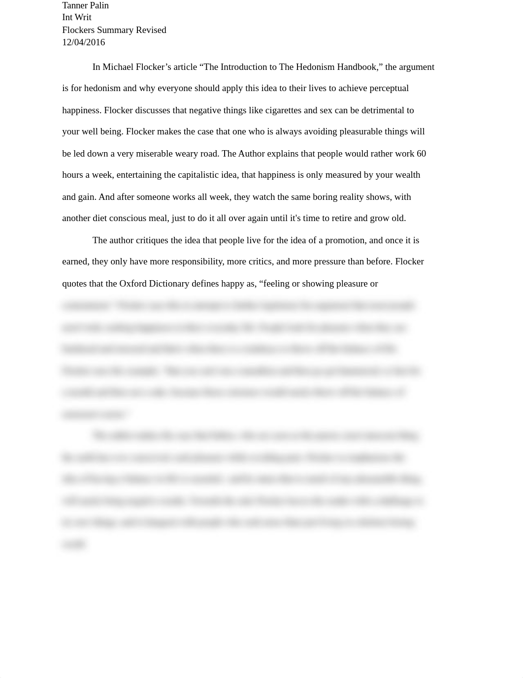 In Flocker's article "The Introduction to The Hedonism Handbook," the argument is for hedonism and w_dlwy8x16d36_page1