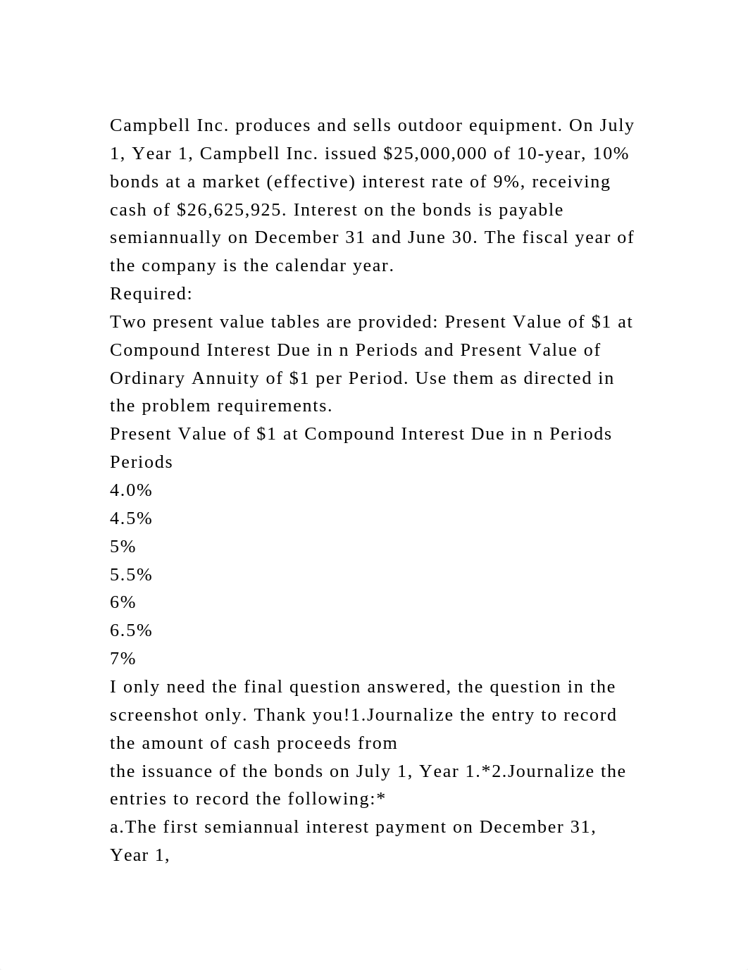 Campbell Inc. produces and sells outdoor equipment. On July 1, Year .docx_dlyb7i7tte7_page2