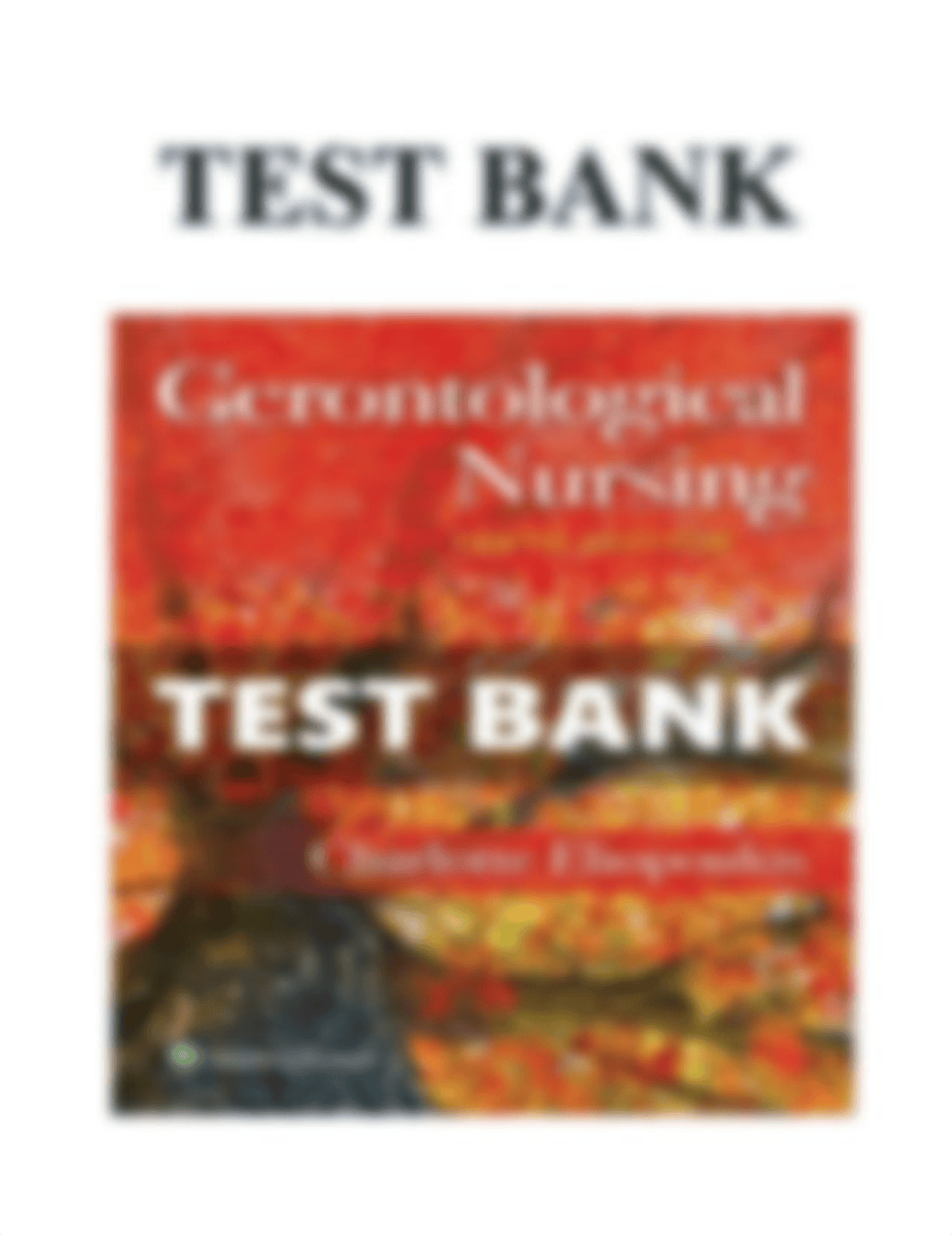 Test Bank for Gerontological Nursing 10th Edition Eliopoulos.pdf_dlz6w9gufzz_page1