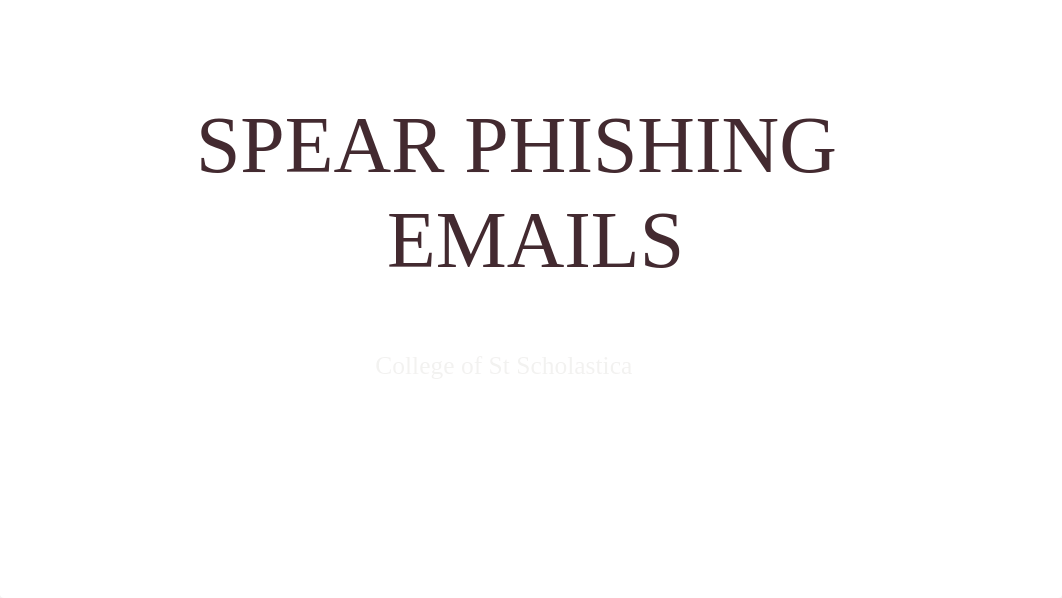 Course Hero_Phishing Emails.pptx_dlztogird8c_page1