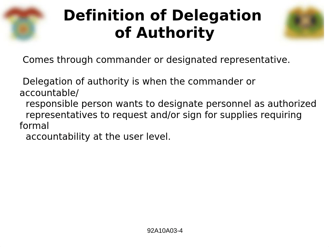 92A12A03 - Prepare Delegation of Authority Documents - 01SEP2007.ppt_dm08fwog6uf_page4