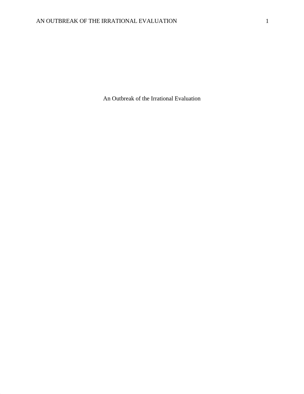 An Outbreak of the Irrational Evaluatiom.docx_dm08rt1q314_page1