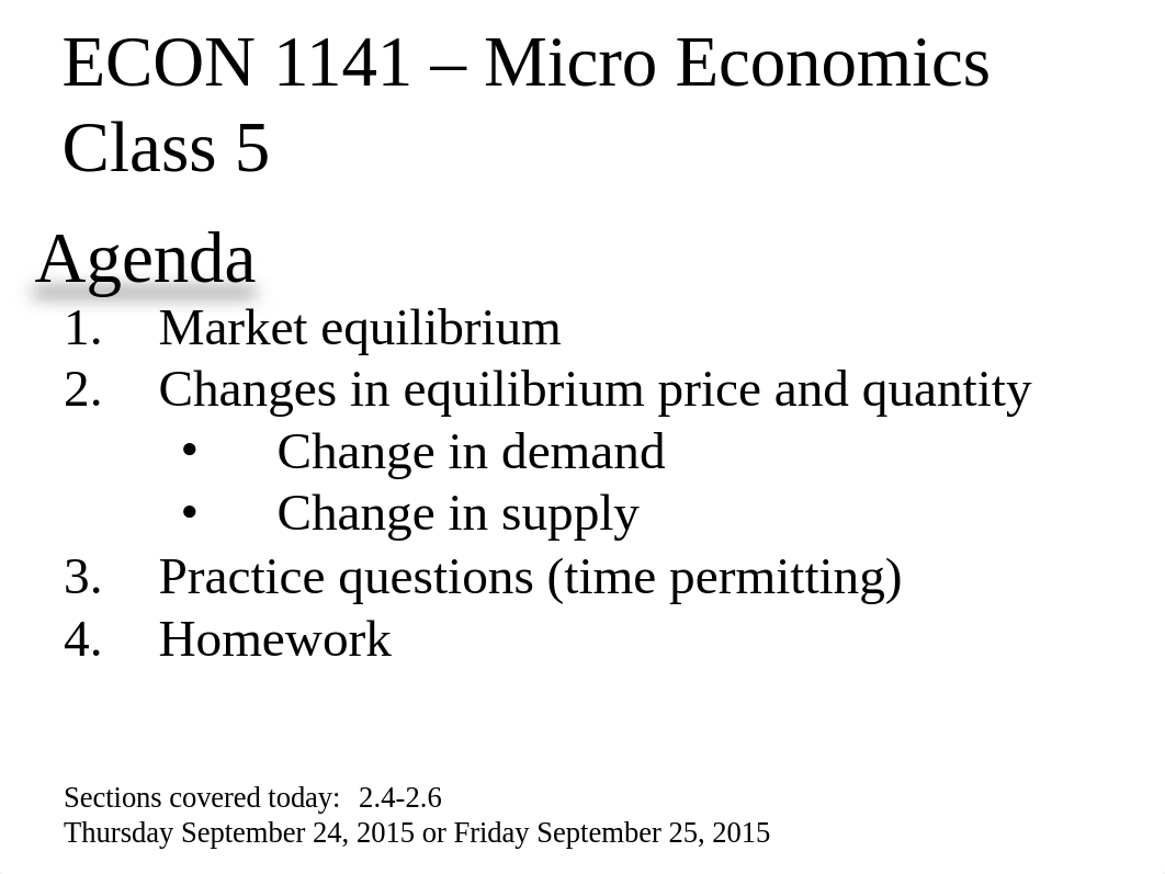 Class 05 - Market Equilibrium, Changes To Market Equilibrium - post.ppt_dm0bzq9mvx2_page1